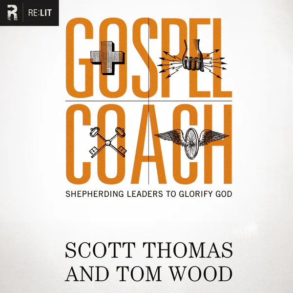 Gospel Coach: Shepherding Leaders to Glorify God - Audiobook (Unabridged)