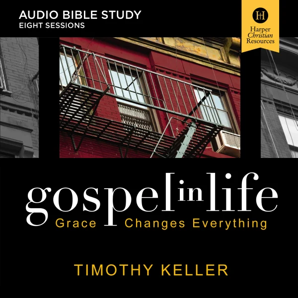 Gospel in Life Bible Study: Audio: Grace Changes Everything - Audiobook (Unabridged)