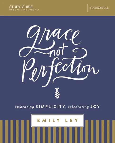 Grace, Not Perfection Bible Study Guide: Embracing Simplicity, Celebrating Joy - Image 2