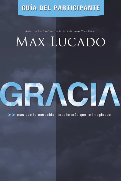 Gracia - Guía del participante: Más que lo merecido, mucho más que lo imaginado - Image 2