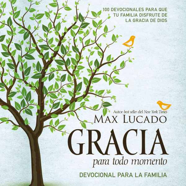 Gracia para todo momento - Devocional para la familia: 100 Devocionales para que las familias disfruten de la gracia de Dios - Audiobook (Unabridged)