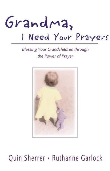 Grandma, I Need Your Prayers: Blessing Your Grandchildren through the Power of Prayer - Image 2