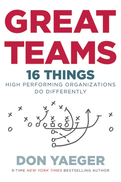Great Teams: 16 Things High Performing Organizations Do Differently - Image 3