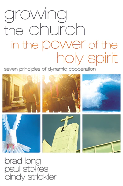 Growing the Church in the Power of the Holy Spirit: Seven Principles of Dynamic Cooperation - Image 2