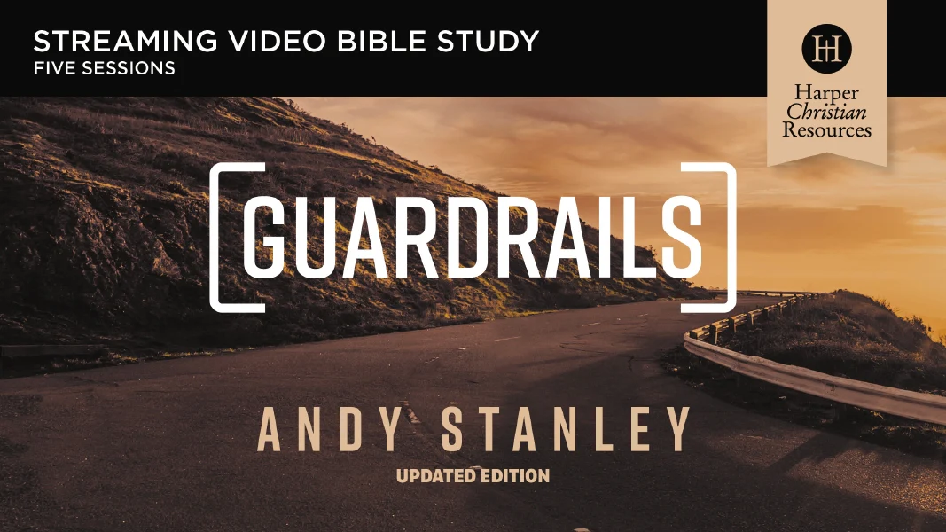 Guardrails Video Study, Updated Edition: Avoiding Regret in Your Life - Image 3