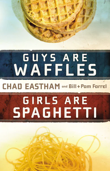 Guys Are Waffles, Girls Are Spaghetti