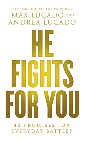 He Fights for You: 40 Promises for Everyday Battles - Image 2