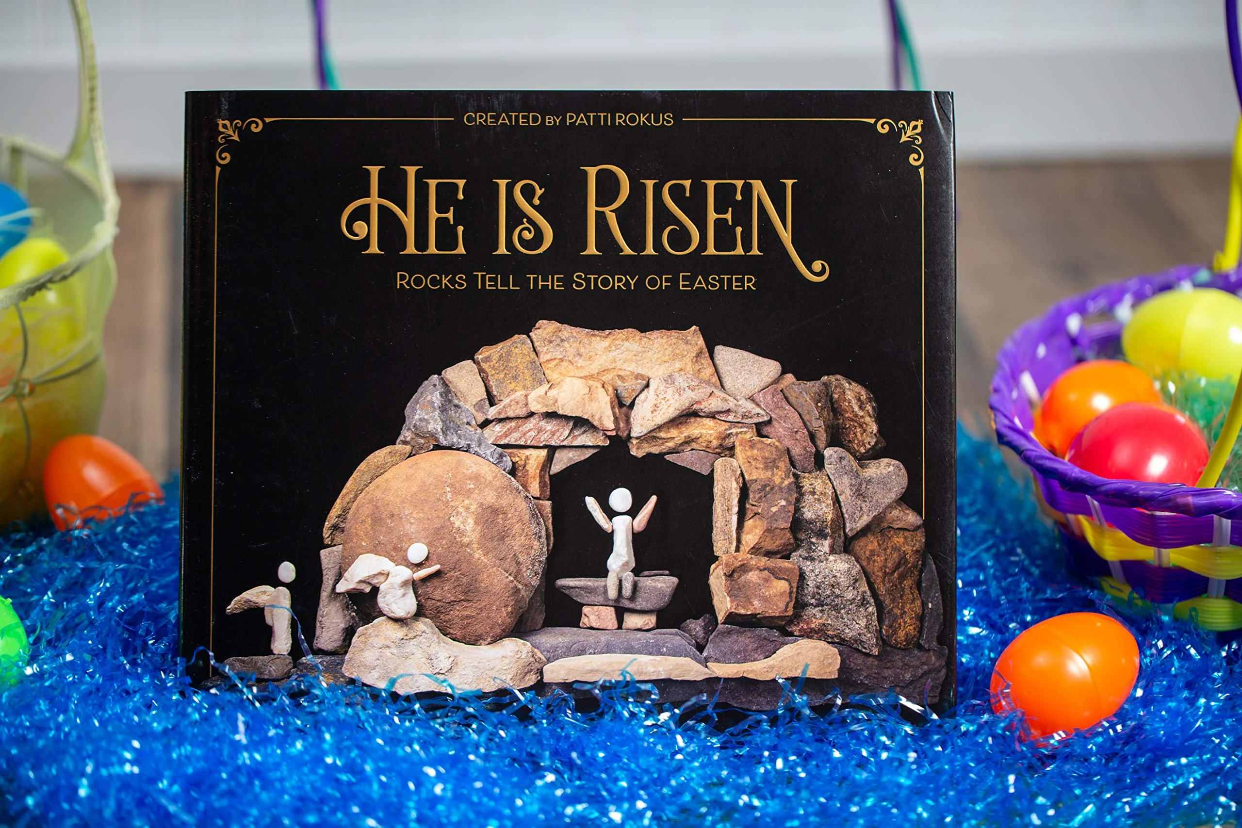 He Is Risen: Rocks Tell the Story of Easter - Image 5