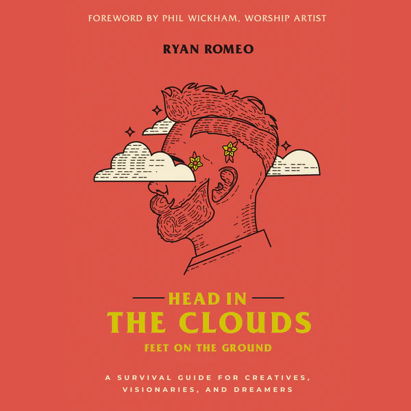Head in the Clouds, Feet on the Ground: A Survival Guide for Creatives, Visionaries, and Dreamers - Audiobook (Unabridged)