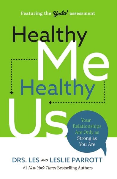Healthy Me, Healthy Us: Your Relationships Are Only as Strong as You Are - Image 2