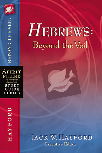 Hebrews: Beyond the Veil