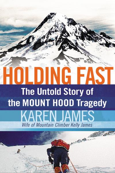 Holding Fast: The Untold Story of the Mount Hood Tragedy - Image 3