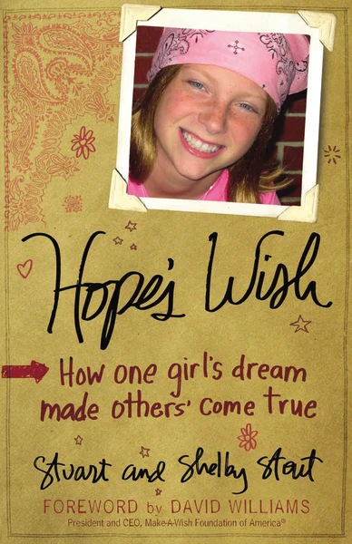 Hope's Wish: How One Girl's Dream Made Others Come True - Image 2