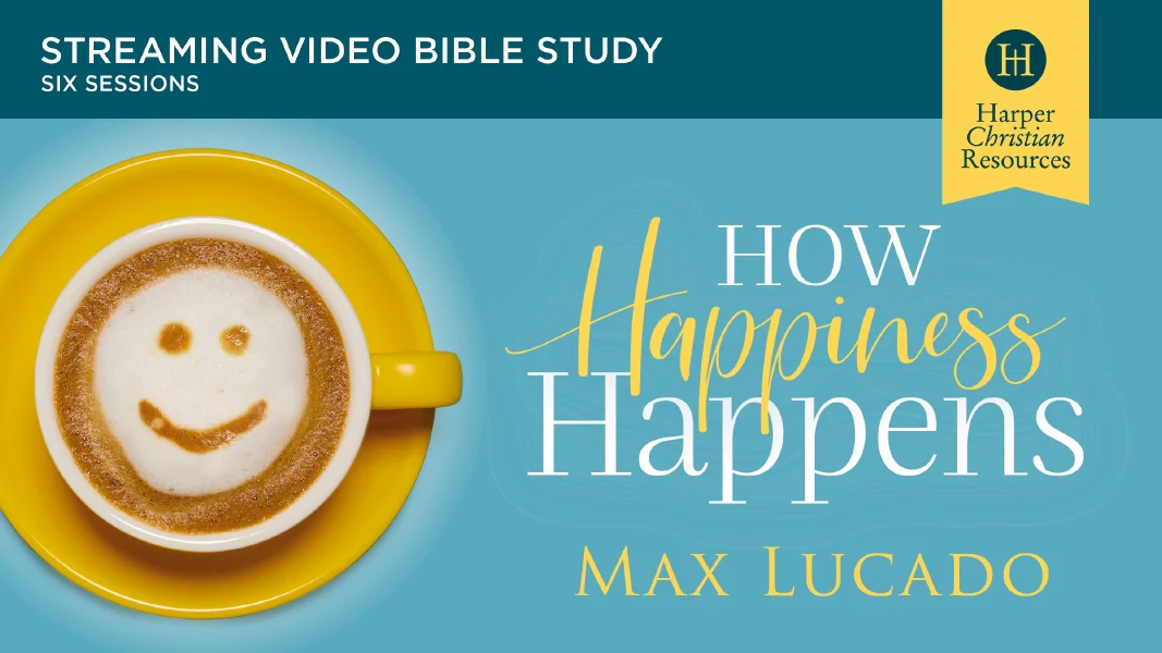 How Happiness Happens Video Study: Finding Lasting Joy in a World of Comparison, Disappointment, and Unmet Expectations - Image 2