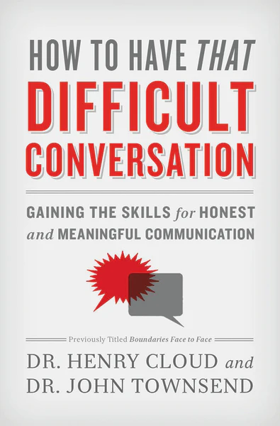 How to Have That Difficult Conversation: Gaining the Skills for Honest and Meaningful Communication - Image 2