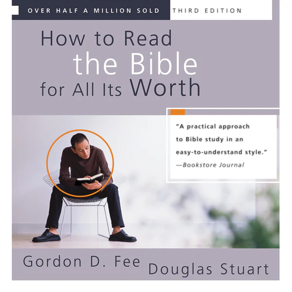 How to Read the Bible for All Its Worth: Fourth Edition - Audiobook (Unabridged)