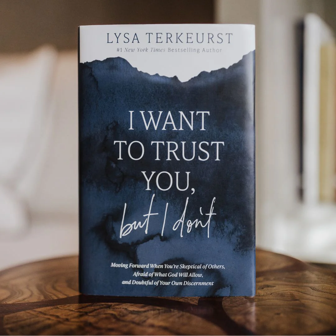 I Want to Trust You, but I Don't: Moving Forward When You’re Skeptical of Others, Afraid of What God Will Allow, and Doubtful of Your Own Discernment - Image 4