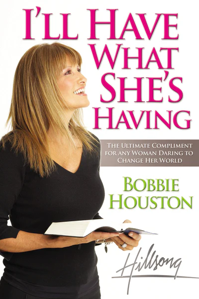 I'll Have What She's Having: The Ultimate Compliment for any Woman Daring to Change Her World - Image 2