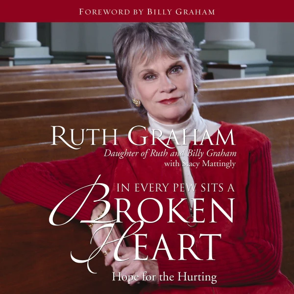In Every Pew Sits a Broken Heart: Hope for Every Believer - Audiobook (Abridged)