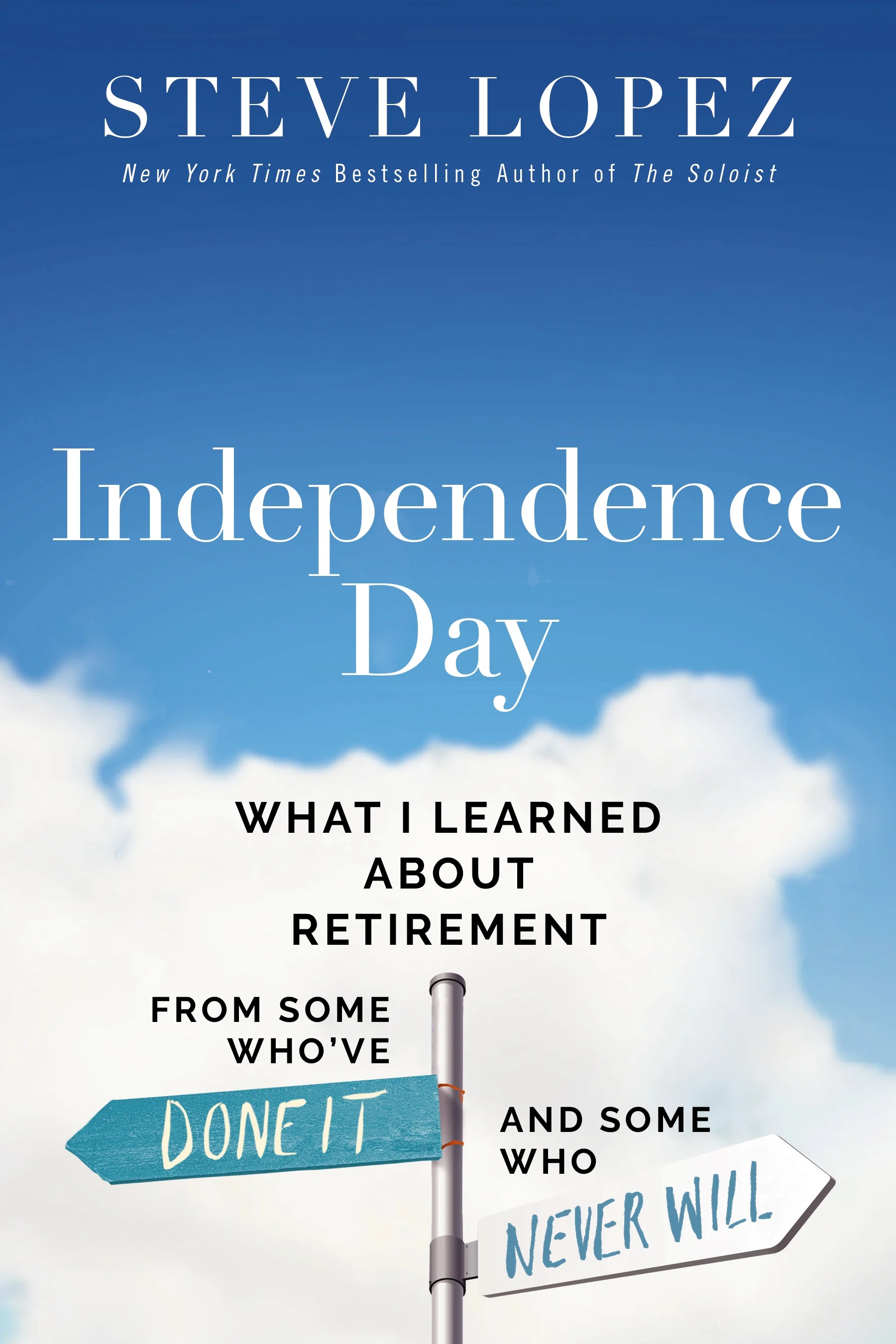 Independence Day: What I Learned About Retirement from Some Who’ve Done It and Some Who Never Will - Image 2