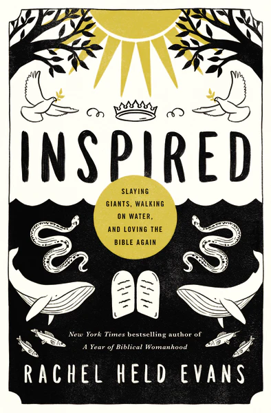 Inspired: Slaying Giants, Walking on Water, and Loving the Bible Again - Image 2