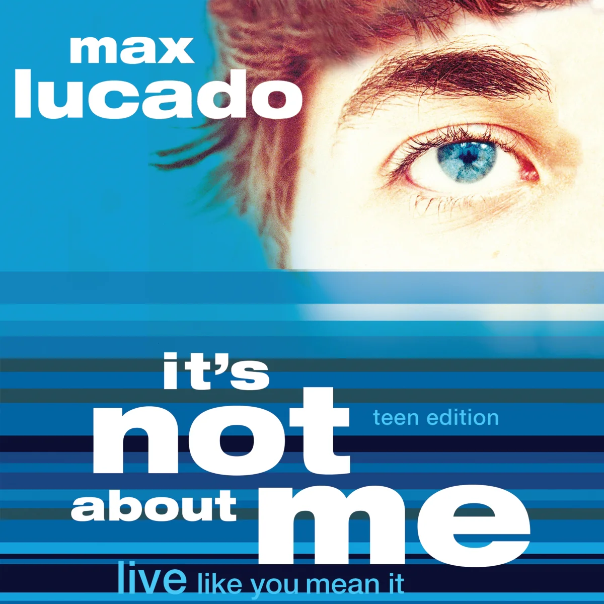 It's Not About Me Teen Edition - Audiobook (Unabridged)