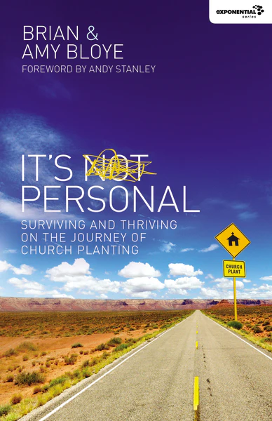It's Personal: Surviving and Thriving on the Journey of Church Planting - Image 2