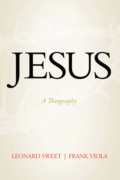 Jesus: A Theography - Image 6