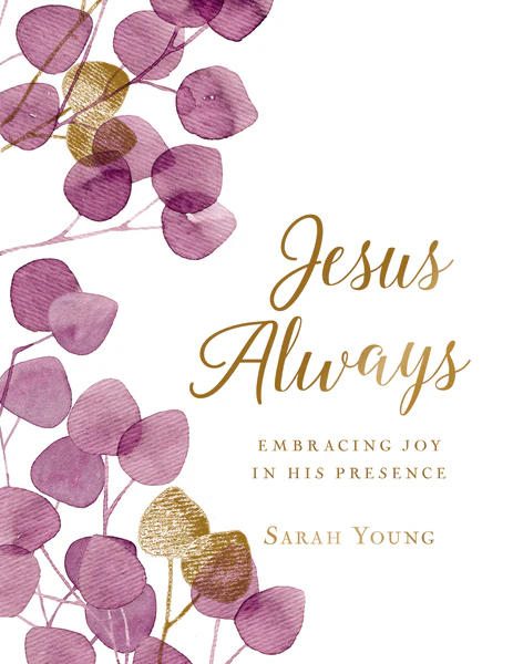 Jesus Always, Large Text Cloth Botanical Cover, with Full Scriptures: Embracing Joy in His Presence (A 365-Day Devotional) – The Perfect Christian Lent and Easter Gift for Women
