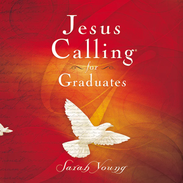 Jesus Calling for Graduates, with Scripture References: 150-Day Devotional for Grads Seeking Spiritual Guidance (150 Daily Devotions) - Audiobook (Unabridged)