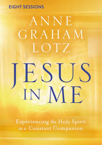 Jesus in Me Video Study: Experiencing the Holy Spirit as a Constant Companion