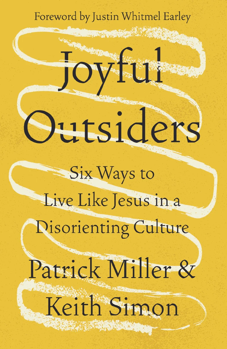 Joyful Outsiders: Six Ways to Live Like Jesus in a Disorienting Culture - Image 2