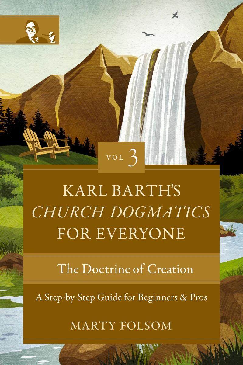 Karl Barth's Church Dogmatics for Everyone, Volume 3—The Doctrine of Creation: A Step-by-Step Guide for Beginners and Pros - Image 2