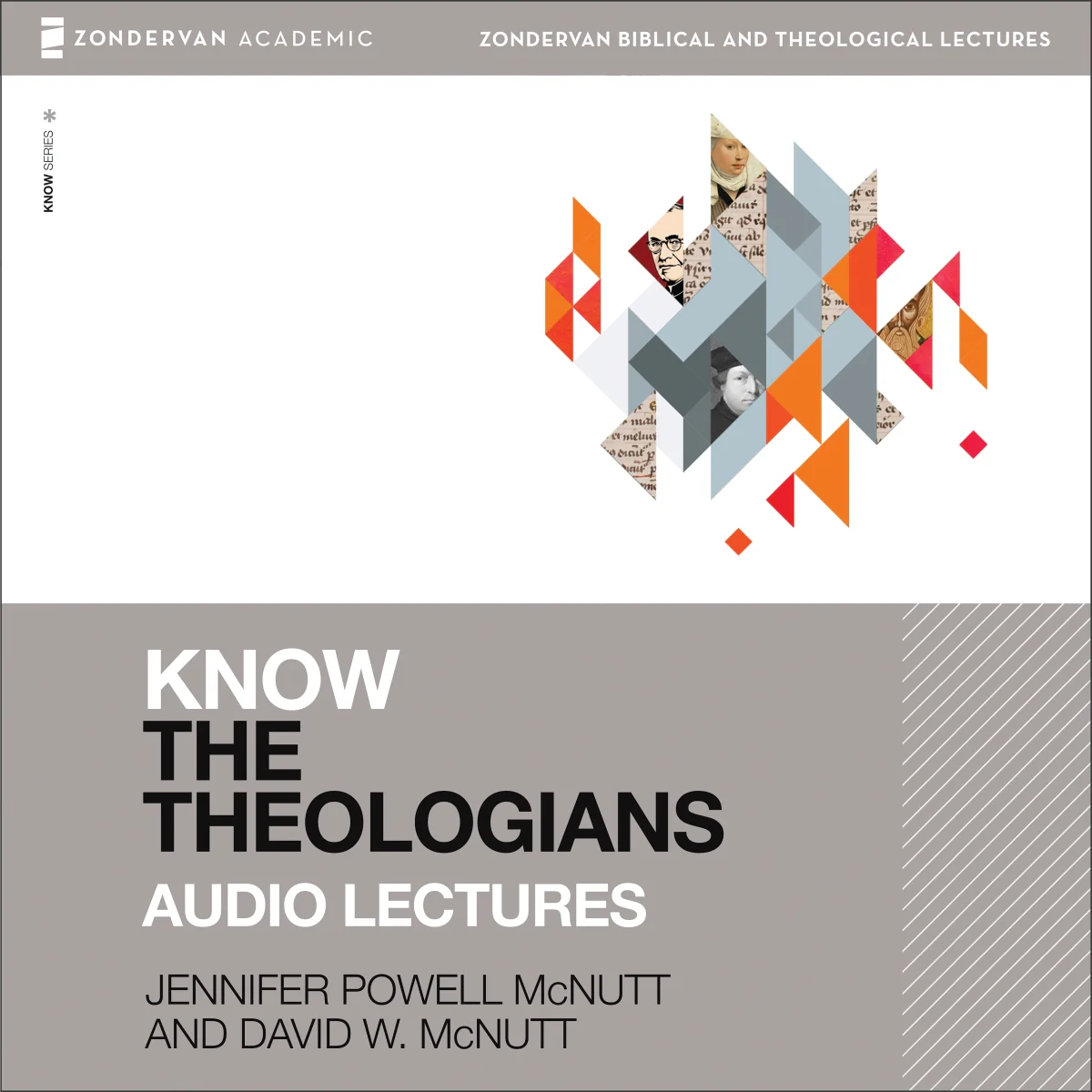Know the Theologians: Audio Lectures - Audiobook (Unabridged)