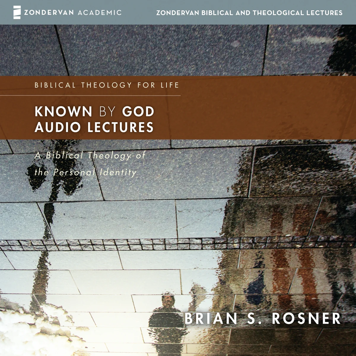 Known by God Audio Lectures: A Biblical Theology of Personal Identity - Audiobook (Unabridged)