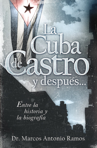 La Cuba de Castro y después...: Entre la historia y la biografía - Image 2