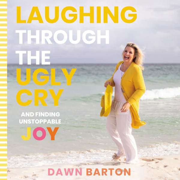 Laughing Through the Ugly Cry: …and Finding Unstoppable Joy - Audiobook (Unabridged)