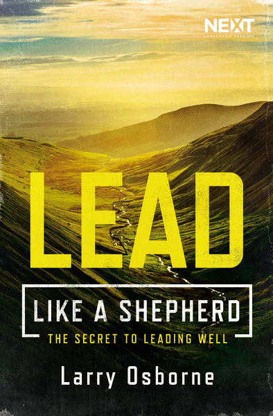 Lead Like a Shepherd: The Secret to Leading Well - Image 2