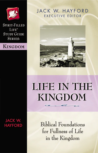 Life in the Kingdom