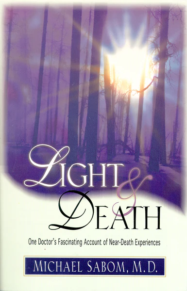 Light and Death: One Doctor's Fascinating Account of Near-Death Experiences - Image 2