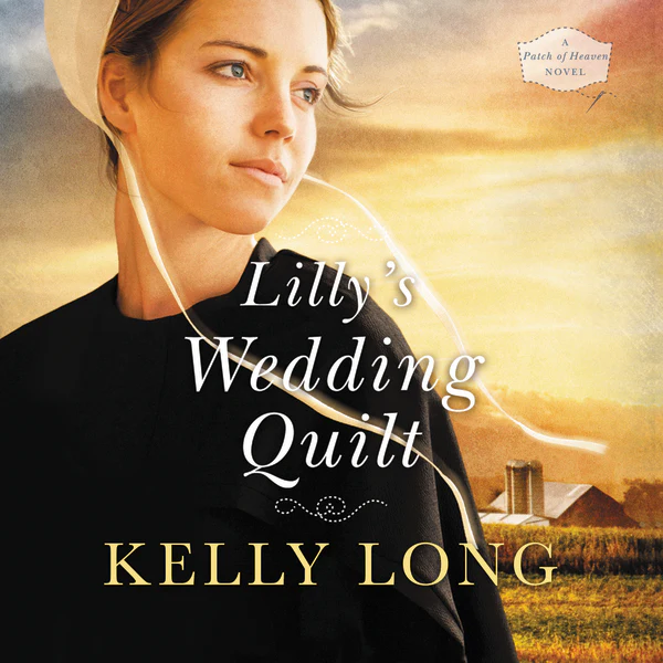 Lilly's Wedding Quilt - Audiobook (Unabridged)