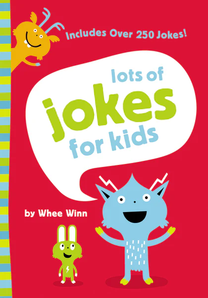Lots of Jokes for Kids: Over 250 Jokes, Riddles, Tongue Twisters, and Puns (A Fun, Affordable Easter Basket Gift for Children)