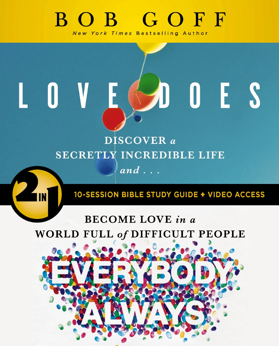 Love Does/Everybody Always 2-in-1 Bible Study Guide plus Streaming Video: Discover a Secretly Incredible Life and Become Love in a World Full of Difficult People - Image 2