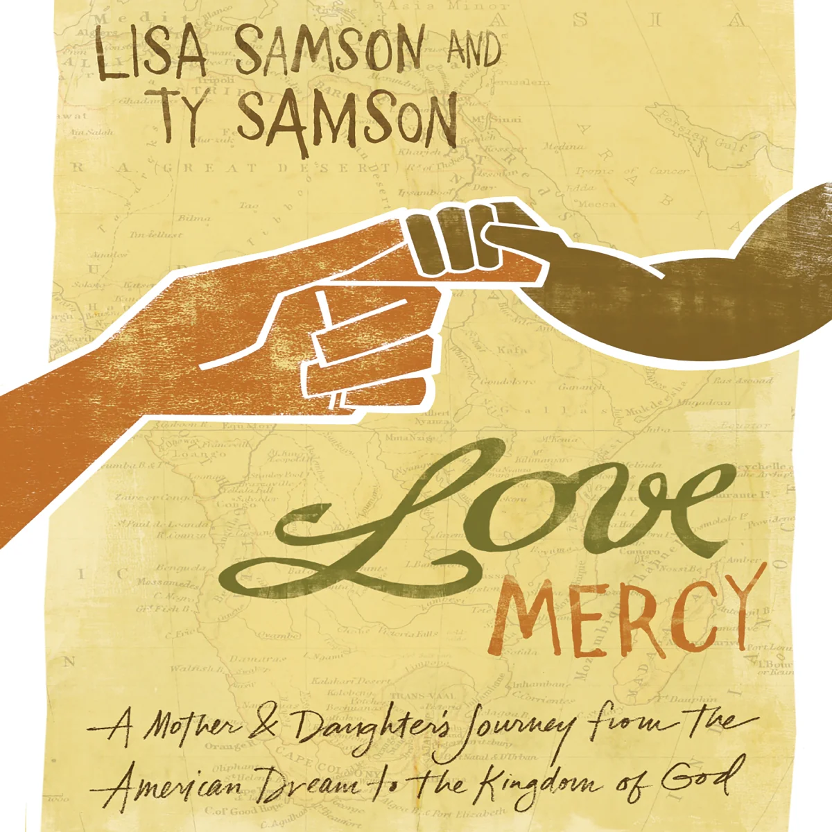 Love Mercy: A Mother and Daughter's Journey from the American Dream to the Kingdom of God - Audiobook (Unabridged)