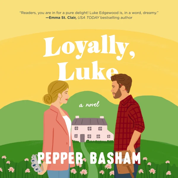 Loyally, Luke: A fun, low-spice royal rom-com featuring an adorable opposites-attract couple - Audiobook (Unabridged)