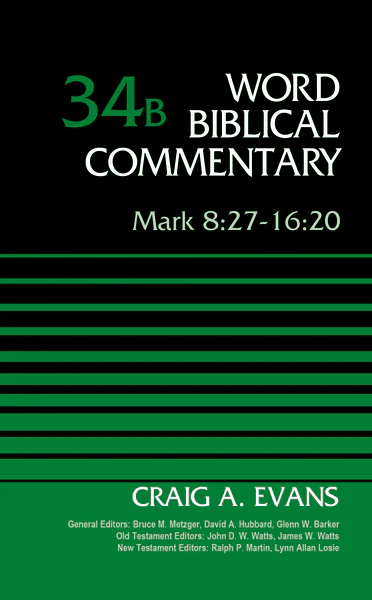 Mark 8:27-16:20, Volume 34B