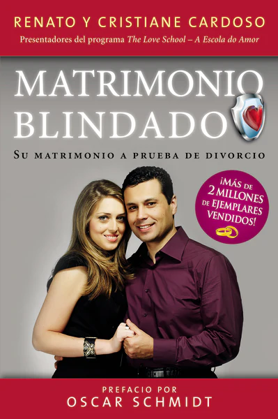 Matrimonio Blindado: Su matrimonio a prueba de divorcio