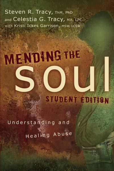 Mending the Soul Student Edition: Understanding and Healing Abuse - Image 2