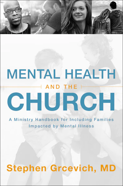 Mental Health and the Church: A Ministry Handbook for Including Children and Adults with ADHD, Anxiety, Mood Disorders, and Other Common Mental Health Conditions - Image 2