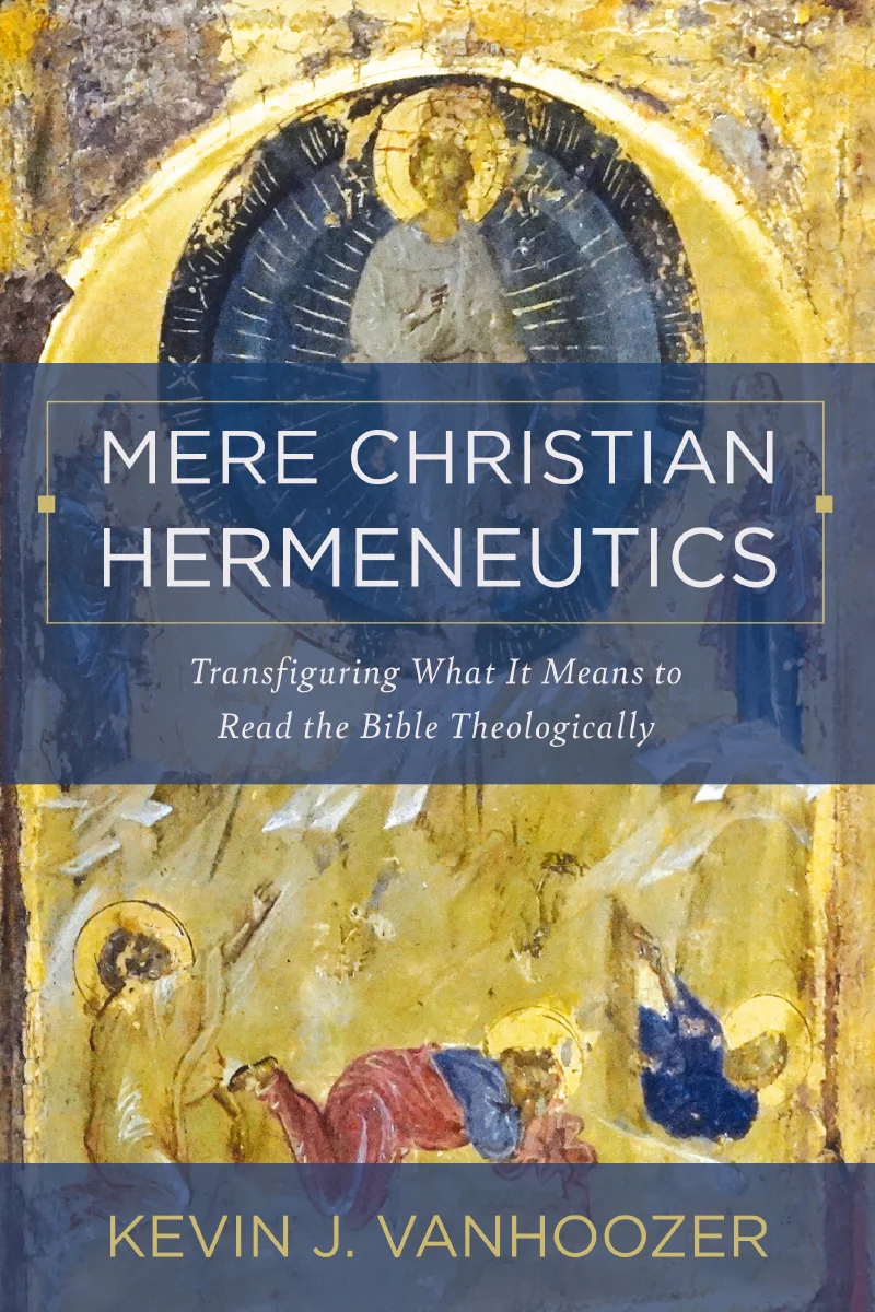 Mere Christian Hermeneutics: Transfiguring What It Means to Read the Bible Theologically - Image 2